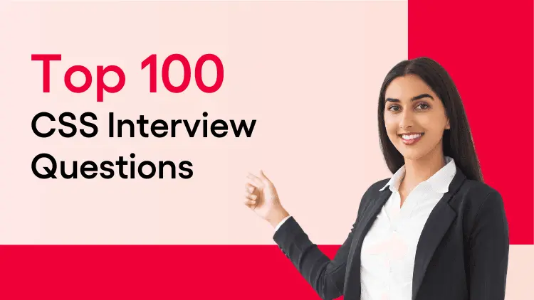 CSS Interview